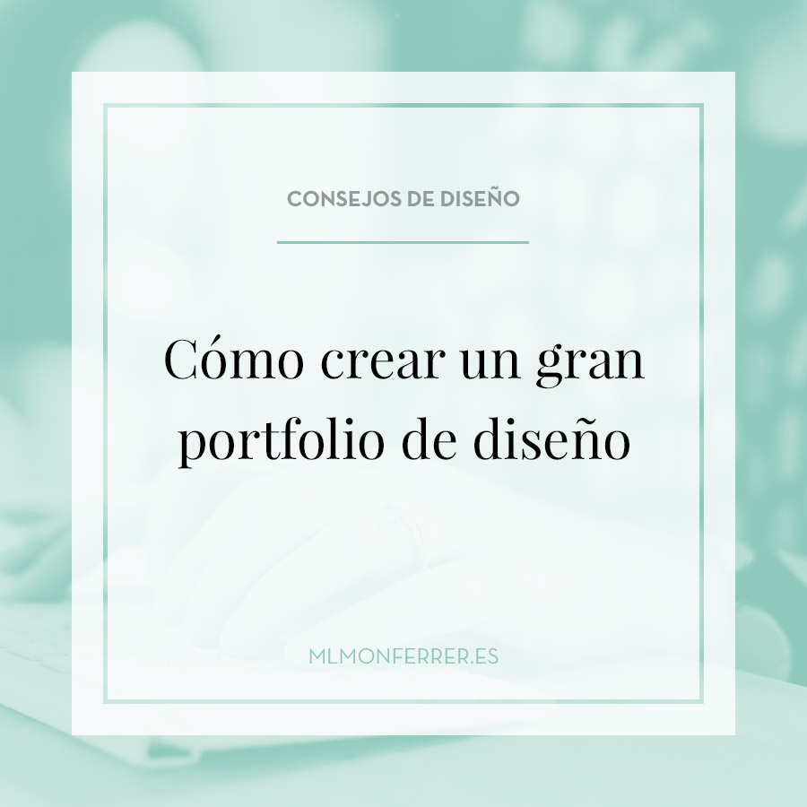 Como crear un gran portfolio de diseño