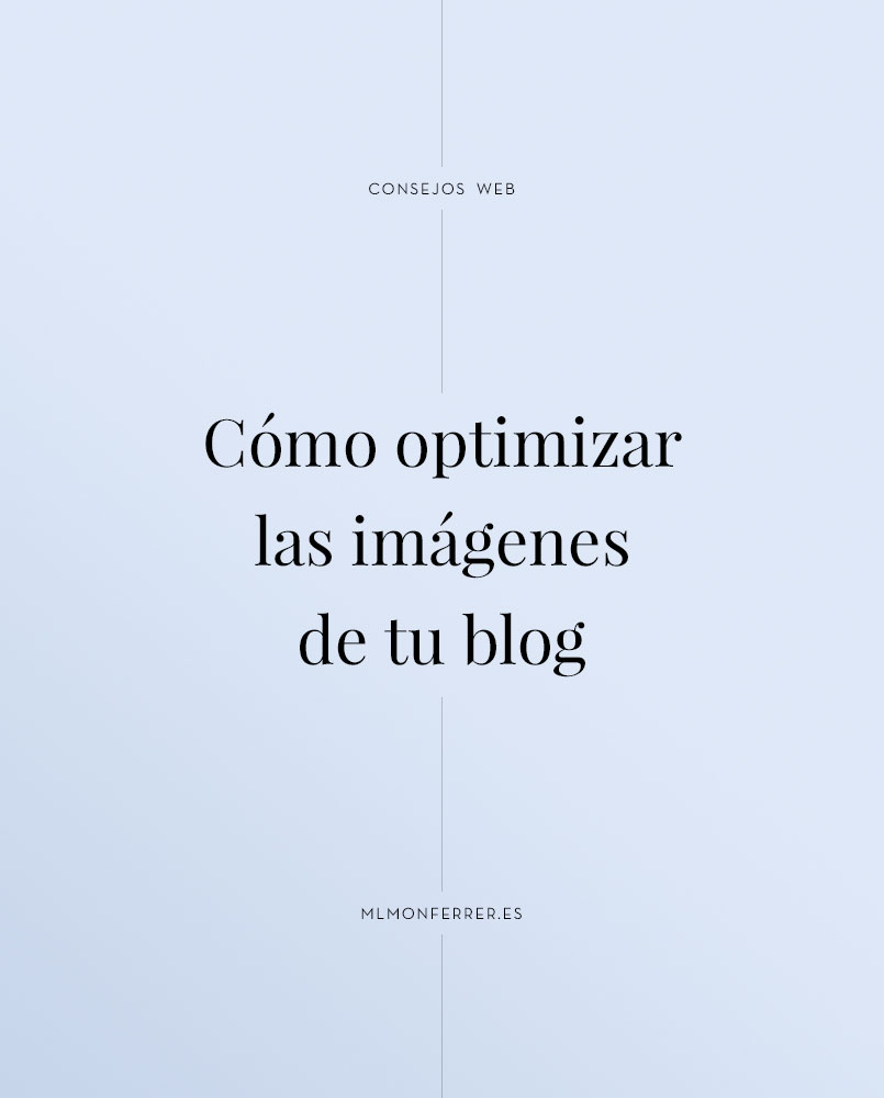 Cómo optimizar imágenes de tu web