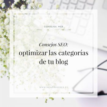 Cómo optimizar las categorías para mejorar el SEO de tu blog