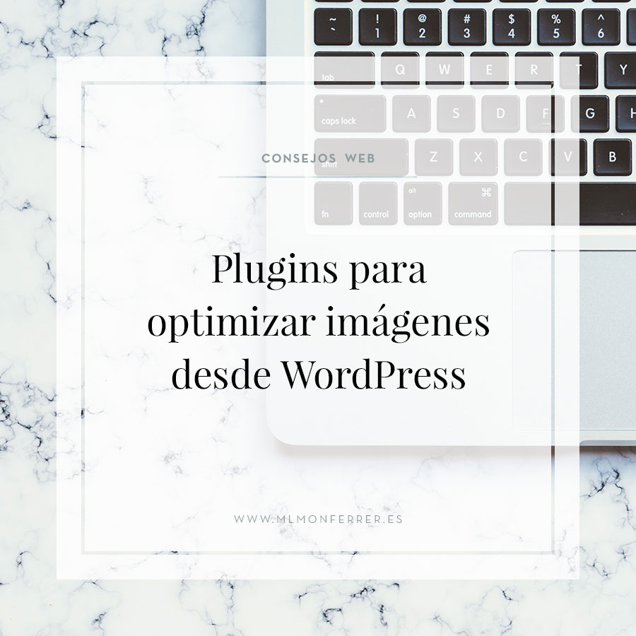 Plugins para optimizar imágenes desde WordPress