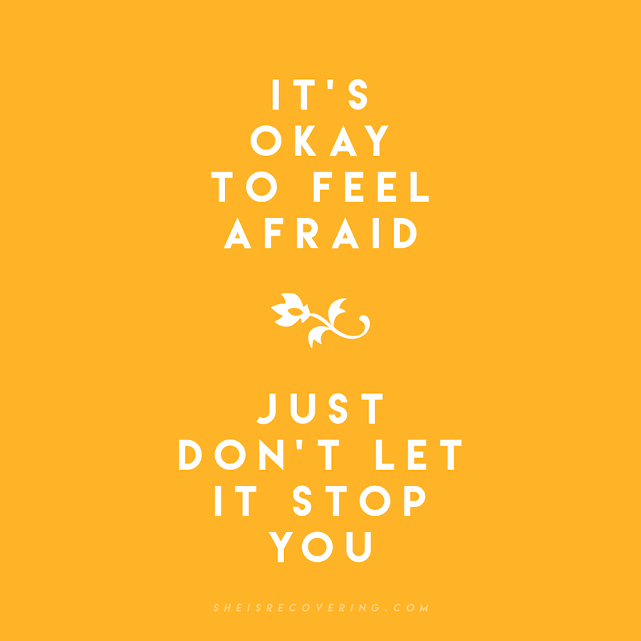"It’s okay to be afraid" by sheisrecovering.com  | 10 consejos para crear imágenes con citas | mlmonferrer.es