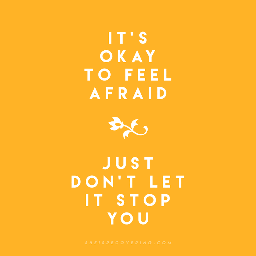 "It’s okay to be afraid" by sheisrecovering.com | 10 consejos para crear imágenes con citas | mlmonferrer.es